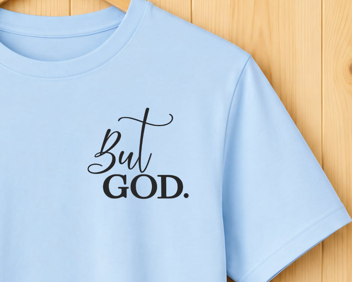 But God Tee - Quiet Faith