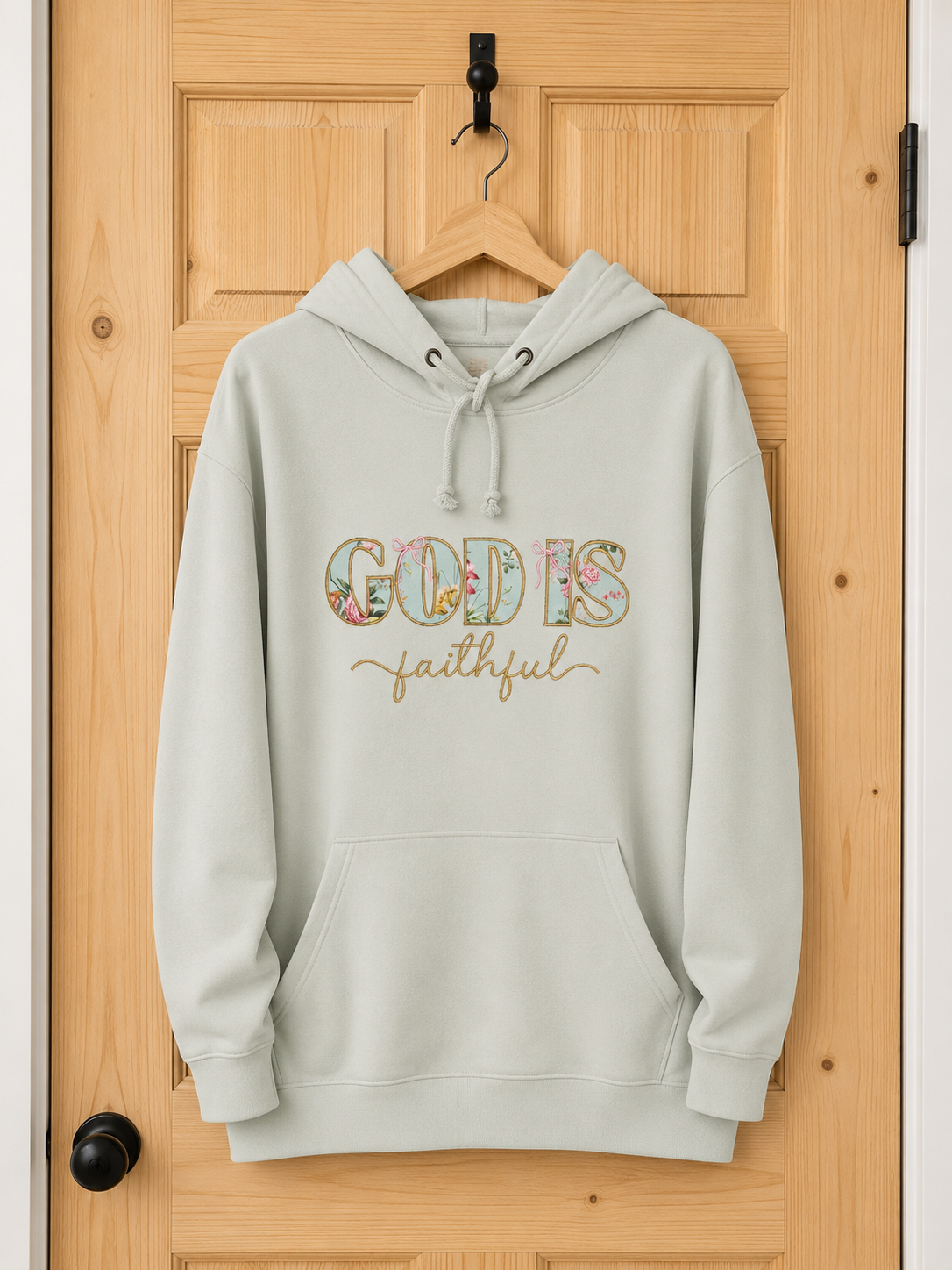 God is Faithful Hoodie