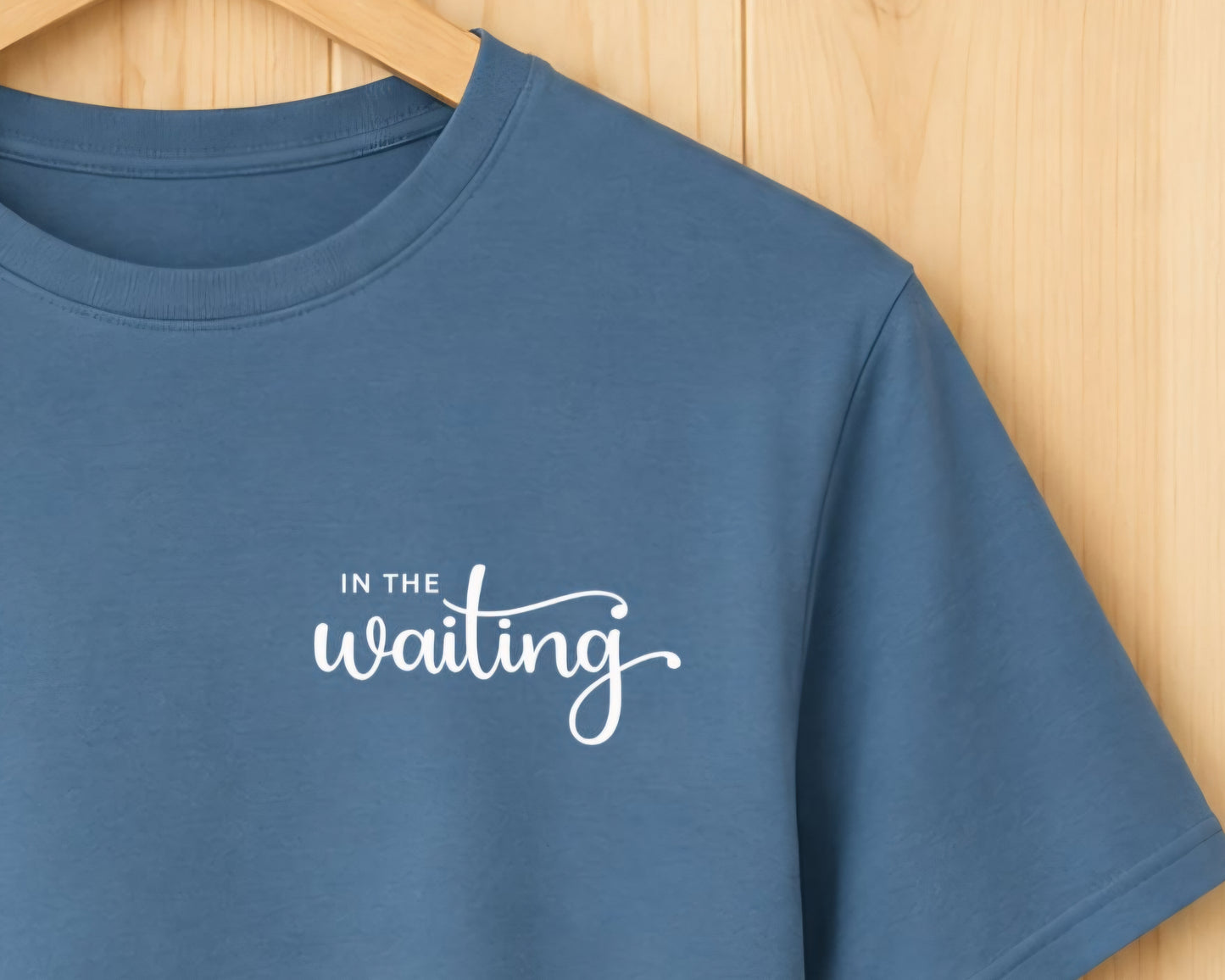 In The Waiting Tee - Quiet Faith
