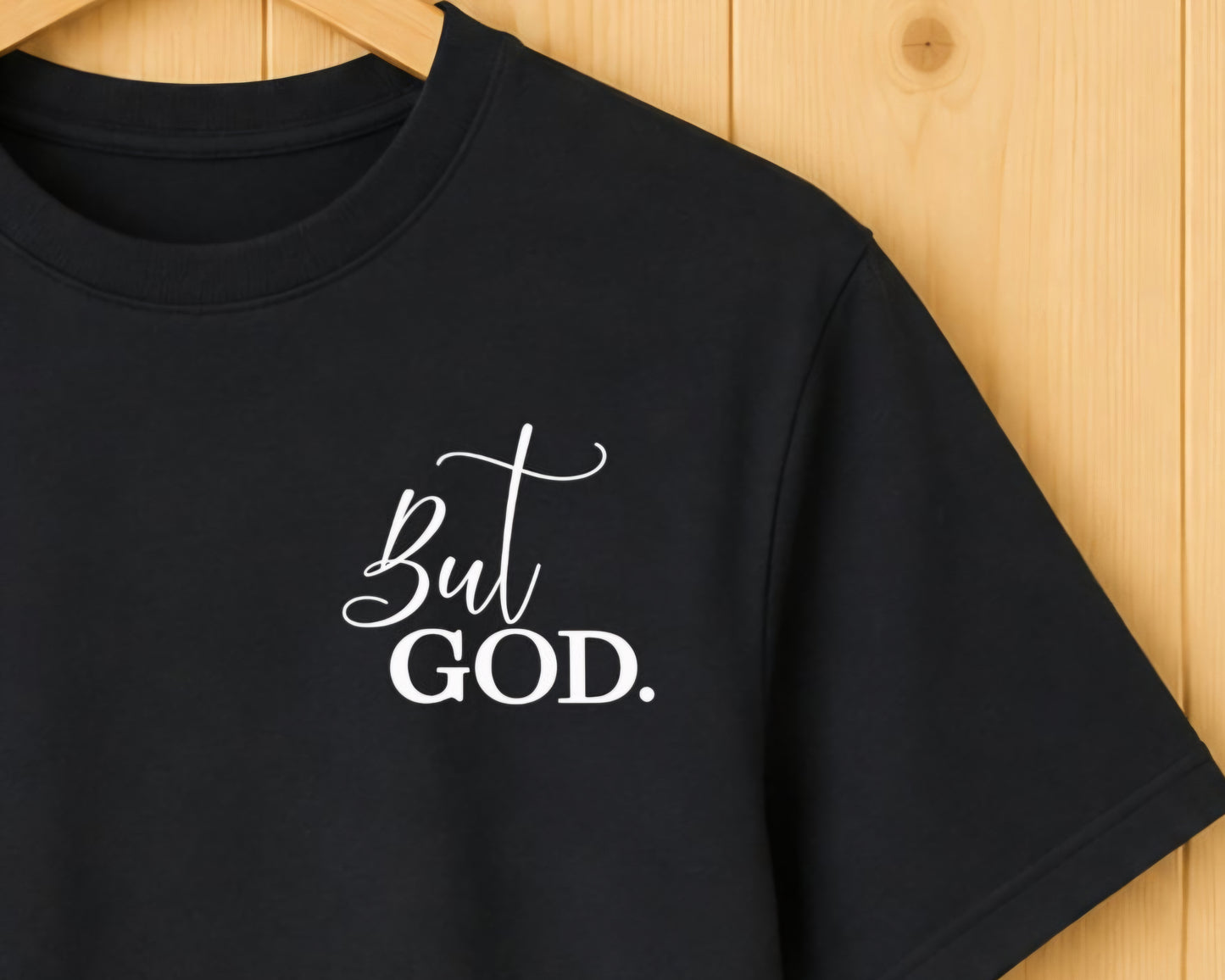 But God Tee - Quiet Faith