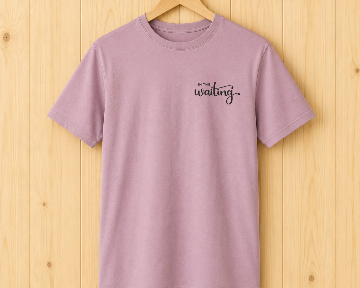 In The Waiting Tee - Quiet Faith